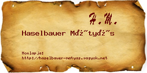 Haselbauer Mátyás névjegykártya